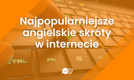 IMO, BTW, TBH – co to znaczy? Popularne angielskie skróty