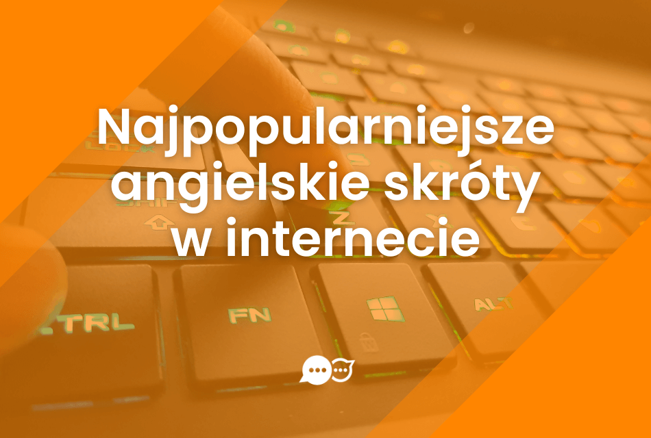IMO, BTW, TBH – co to znaczy? Popularne angielskie skróty