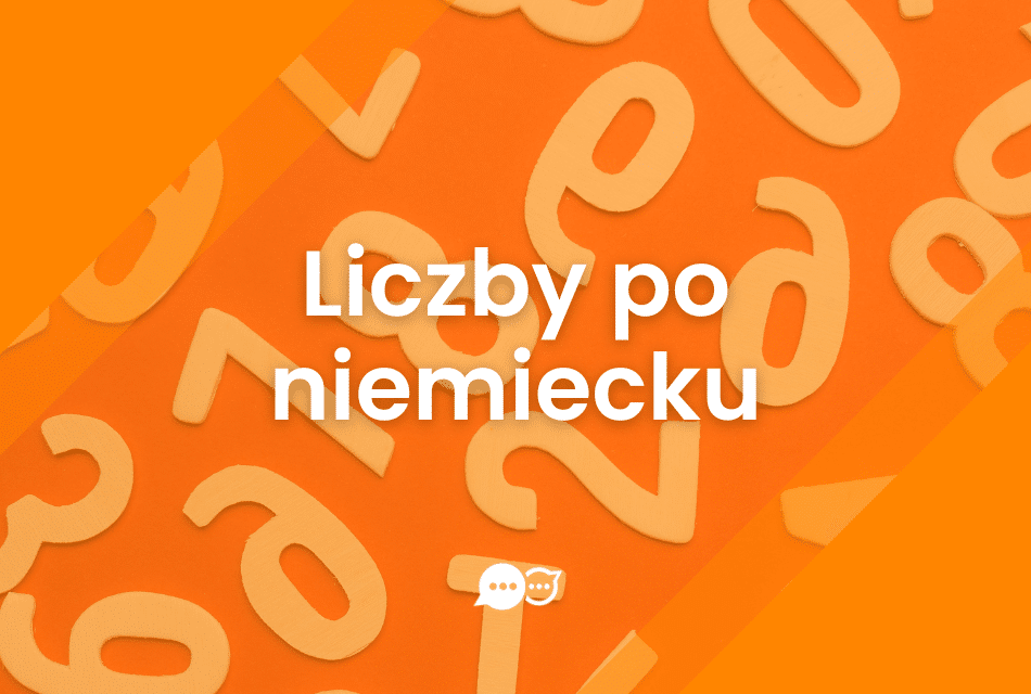 Liczby po niemiecku do 100 – łatwy przewodnik