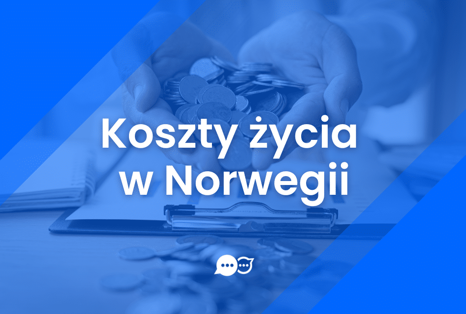 Jakie są koszty życia w Norwegii?
