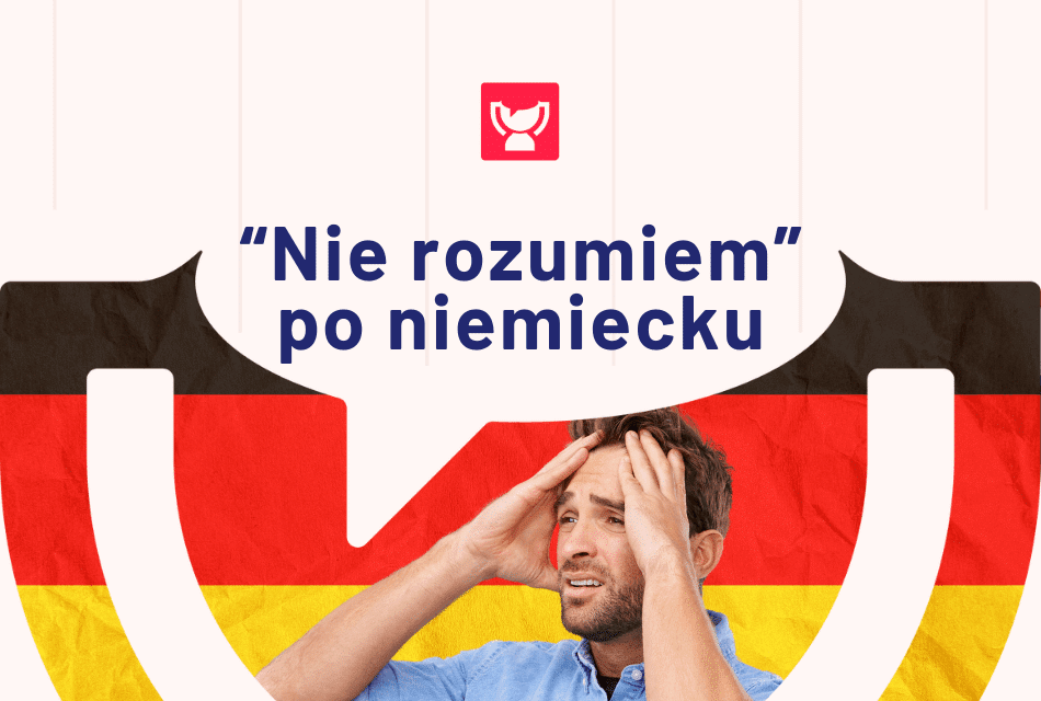 Jak powiedzieć nie rozumiem po niemiecku?