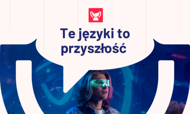 Najbardziej przyszłościowe języki obce