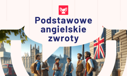 Podstawowe zwroty po angielsku