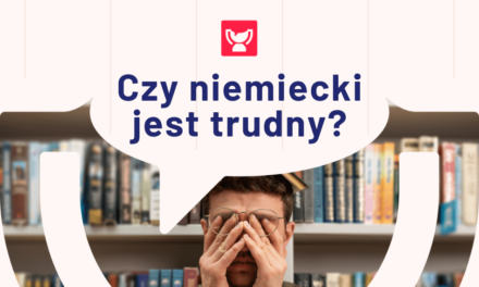 Czy niemiecki jest trudny?