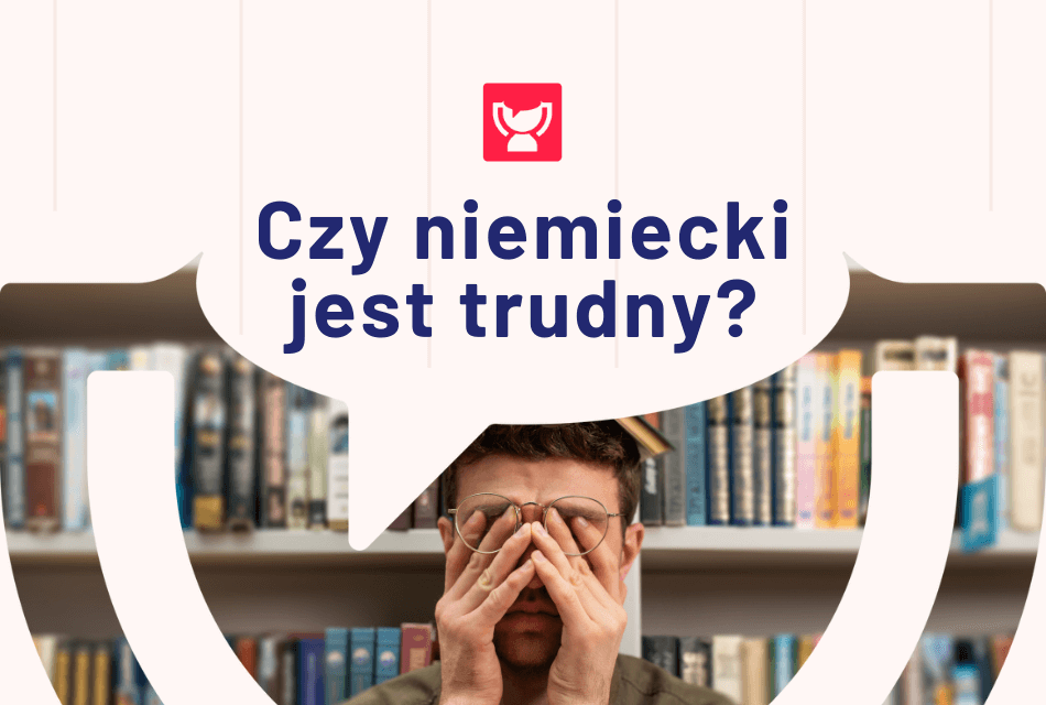 Czy niemiecki jest trudny?