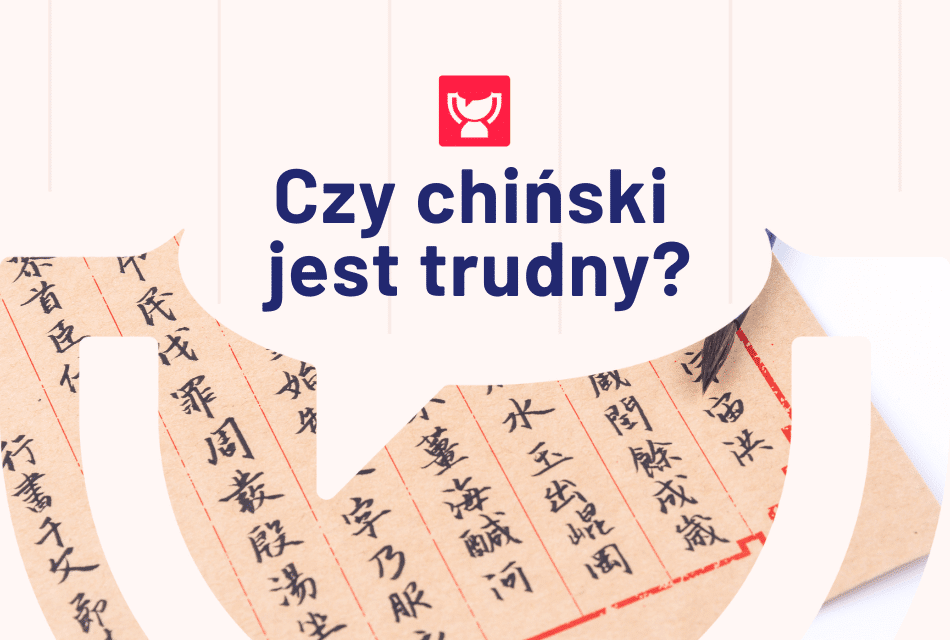 Czy język chiński jest trudny?
